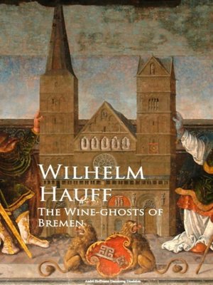 cover image of The Wine-ghosts of Bremen